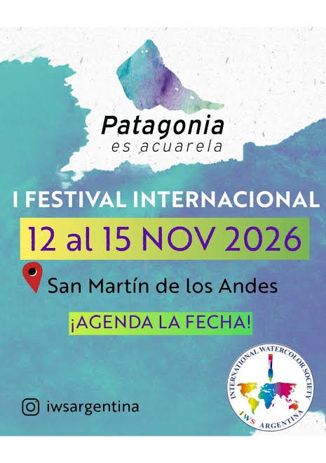 Afiche del I Festival Internacional Patagonia es Acuarela, 12 al 15 de noviembre de 2026